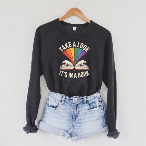 Take A Look Its In A Book Reading Raglan Sleeve Sweatshirt - Bookorys
