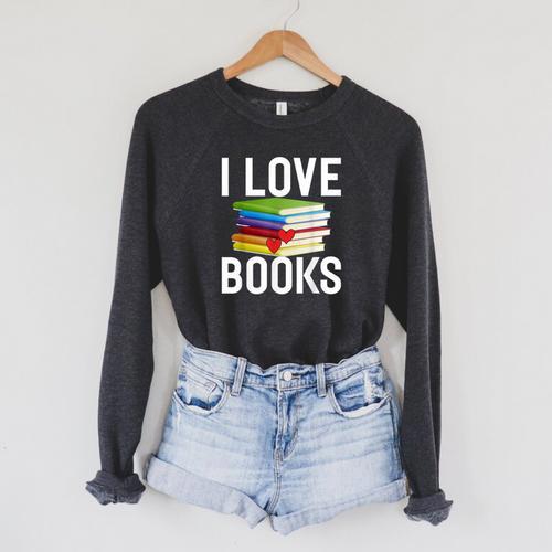 I Love Books Librarian Raglan Sleeve Sweatshirt - Bookorys UK