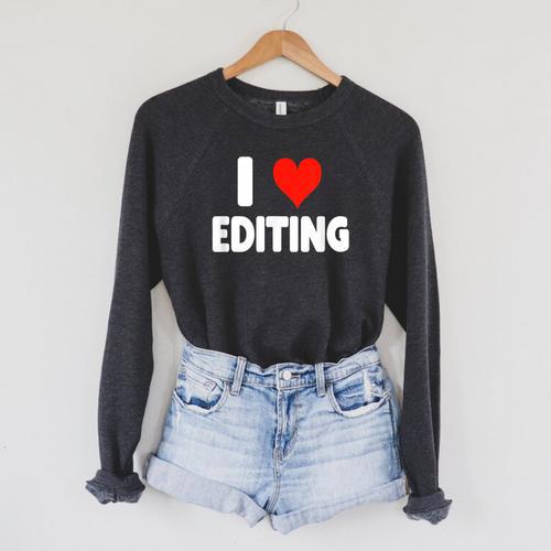 I Love Editing Heart Movie Film Newspaper Journalism Book Raglan Sleeve Sweatshirt - Bookorys