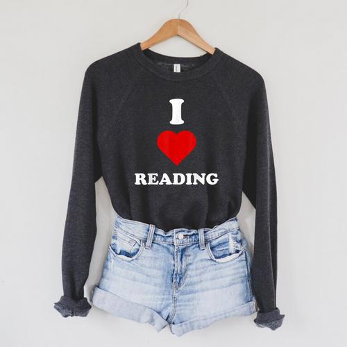 I Love Reading Books Reading Raglan Sleeve Sweatshirt - Bookorys DE