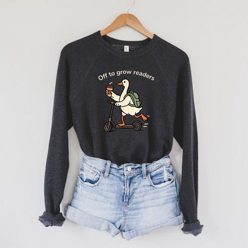 Off To Grow Reader Silly Goose School Librarian Book Lover Raglan Sleeve Sweatshirt - Bookorys DE