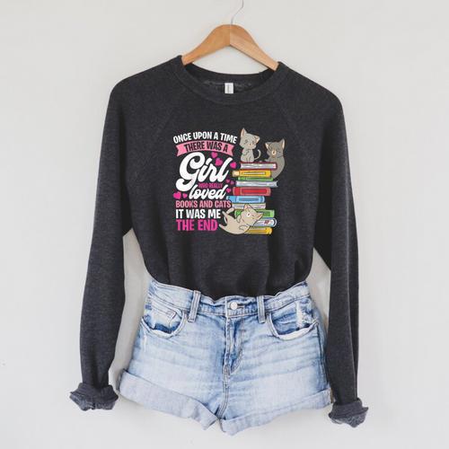 Once Upon A Time There Was A Girl Who Loved Books And Cats Raglan Sleeve Sweatshirt - Bookorys CA