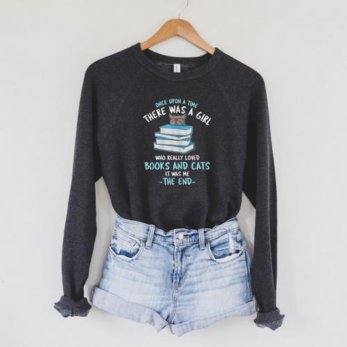 Once Upon a Timee There Was a Girl Who Loved Catts And Books Raglan Sleeve Sweatshirt - Bookorys CA