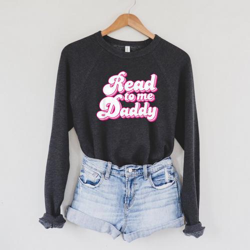 Read To Me Daddy Cute Book Lover Raglan Sleeve Sweatshirt - Bookorys DE