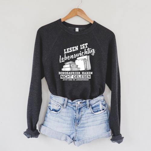 Reading Books Is Life Important Dinosaur Book Raglan Sleeve Sweatshirt - Bookorys DE