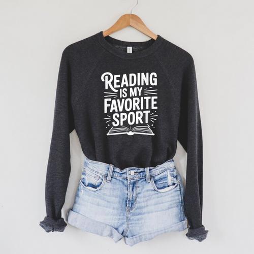 Reading Is My Favorite Sport Book Lover Raglan Sleeve Sweatshirt - Bookorys