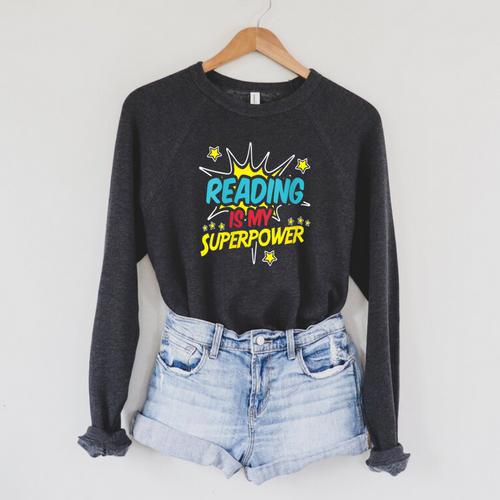 Reading Is My Superpower Book Nerds & Geeks Raglan Sleeve Sweatshirt - Bookorys