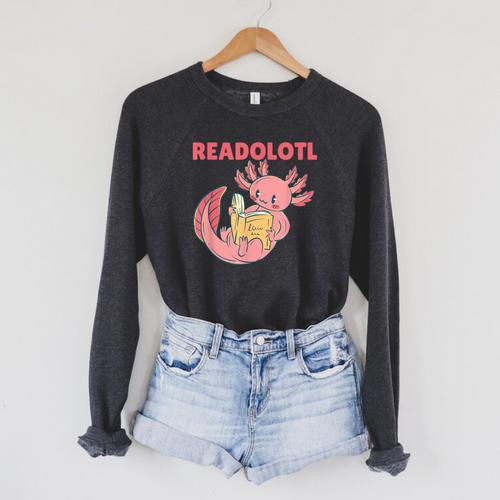 Readolotl An Axolotl That Read Many Books Axolotl Raglan Sleeve Sweatshirt - Bookorys AU