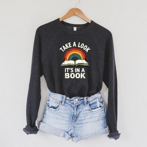 Retro Rainbow Take A Look It's In A Book Reading Raglan Sleeve Sweatshirt - Bookorys DE
