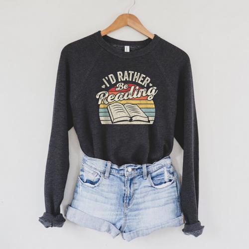 Retro Vintage I'd Rather Be Reading Book Lover Reader Raglan Sleeve Sweatshirt - Bookorys