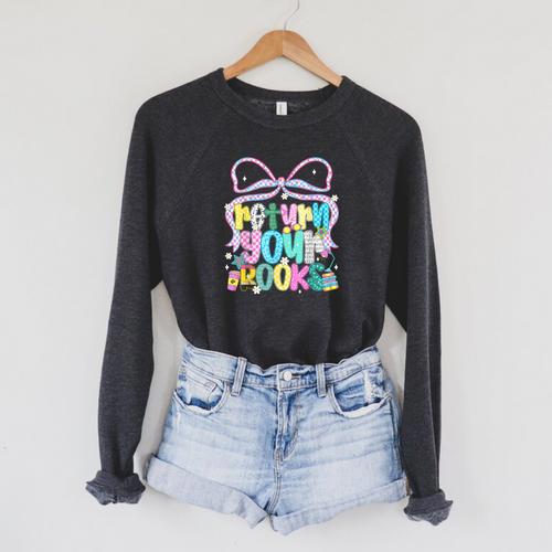 Return Your Books End School Year School Librarian Teacher Raglan Sleeve Sweatshirt - Bookorys