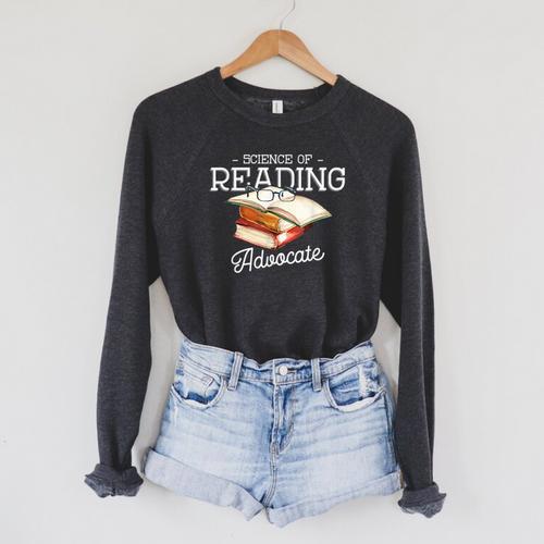 Science Of Reading Advocate Books Literature Book Reader Raglan Sleeve Sweatshirt - Bookorys UK