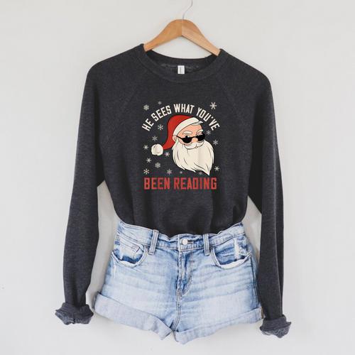He Sees What You'Ve Been Reading Dirty Spicy Books Women Raglan Sleeve Sweatshirt - Bookorys
