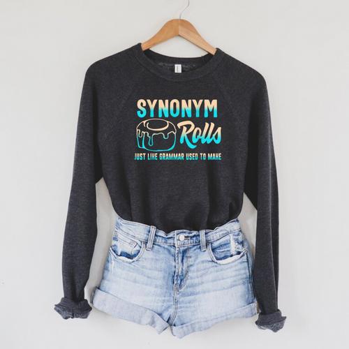 Synonym Rolls Grammar Teacher Literature Book Vocabulary For Men Women Kids Raglan Sleeve Sweatshirt - Bookorys