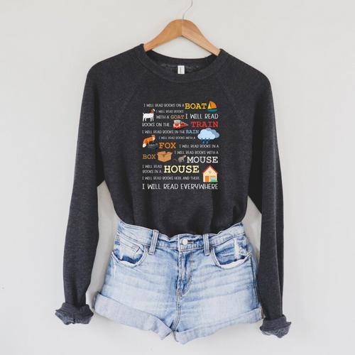 I Will Read Books On a Boat & Everywhere Reading Raglan Sleeve Sweatshirt - Bookorys