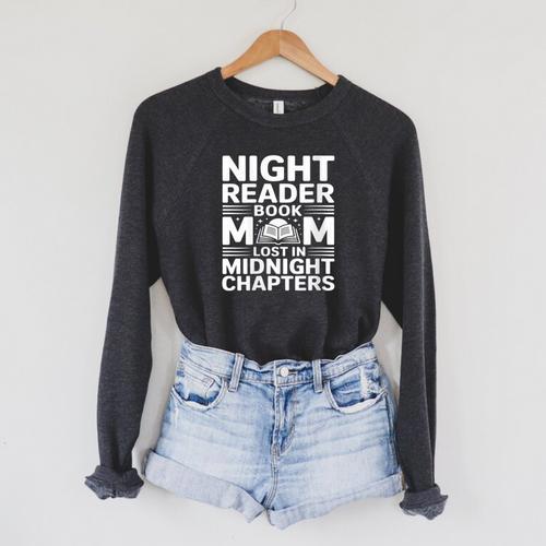 Women's Night Reader Book Mom Lost In Midnight Chapters Raglan Sleeve Sweatshirt - Bookorys