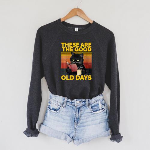 Women's These Are The Good Old Days Cat Reading A Book Raglan Sleeve Sweatshirt - Bookorys AU