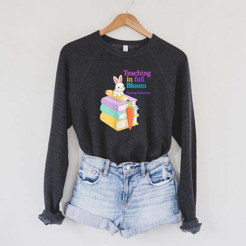 Women's Teaching Spring Semester Bunny Books Pencil Classroom Raglan Sleeve Sweatshirt - Bookorys