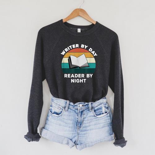 Writer By Day Reader By Night Write Cool Book Lover Raglan Sleeve Sweatshirt - Bookorys