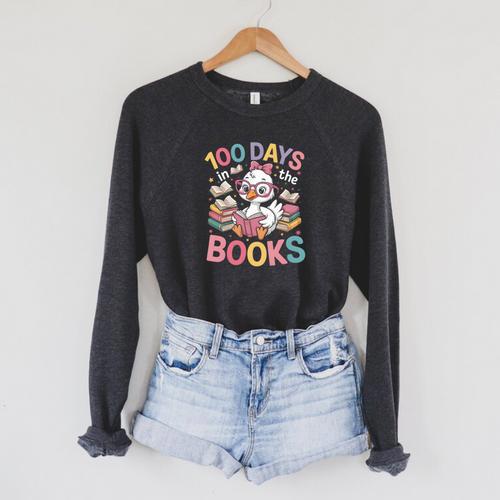 100 Days In The Books Goose Reading 100th Day Of School Raglan Sleeve Sweatshirt - Bookorys