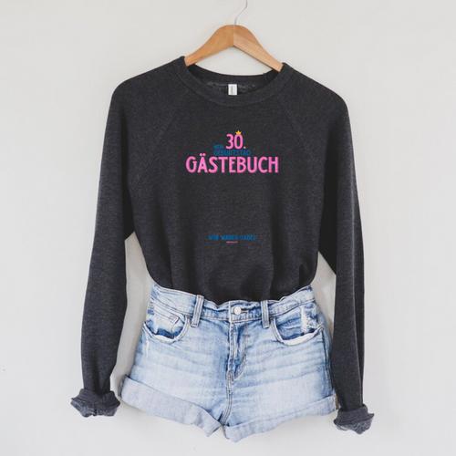 30th Birthday Guest Book 2021 For Vintage 1991 Raglan Sleeve Sweatshirt - Bookorys AU