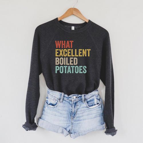 Book Lover Austen Literature What Excellent Boiled Potatoes Raglan Sleeve Sweatshirt - Bookorys