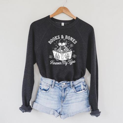 Books & Bones Forever My Type Skull Premium Tri-Blend Raglan Sleeve Sweatshirt - Bookorys UK