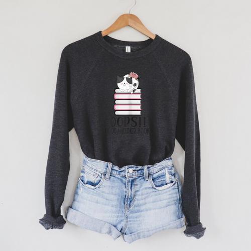 Bookworm Quote Oops I Got Another Book Raglan Sleeve Sweatshirt - Bookorys UK