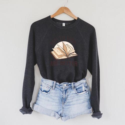 Boys In Books Are Better Raglan Sleeve Sweatshirt - Bookorys UK