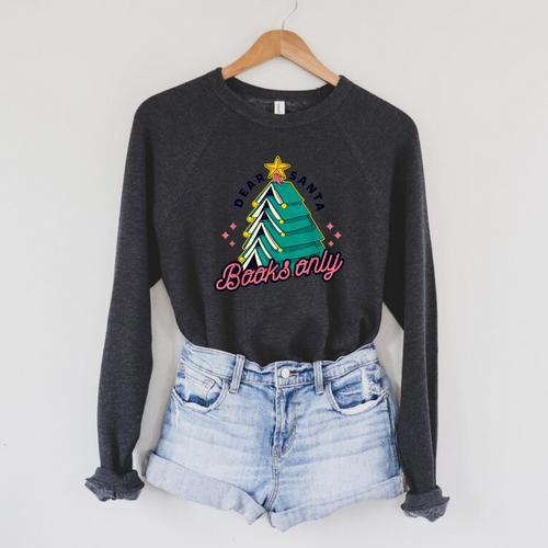 Dear Santa Books Only Christmas Book Tree Raglan Sleeve Sweatshirt - Bookorys UK