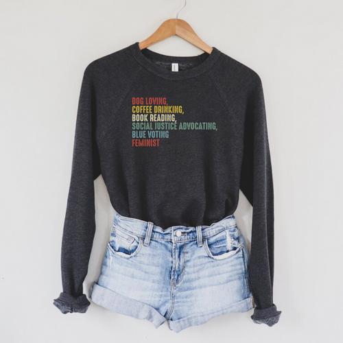 Dog Loving Coffee Drinking Book Reading Social Justice Premium Tri-Blend Raglan Sleeve Sweatshirt - Bookorys