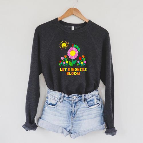 Eric Carle Let Kindness Bloom Flowers And Caterpillar Book Raglan Sleeve Sweatshirt - Bookorys