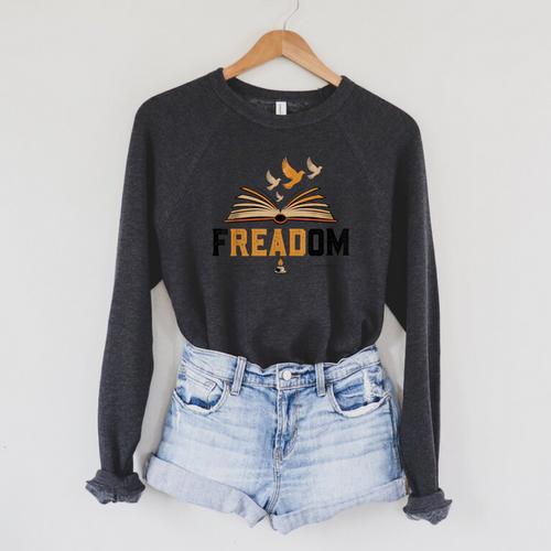 Freadom Anti Banned Books Lovers Reading Librarian Bookworm Raglan Sleeve Sweatshirt - Bookorys AU