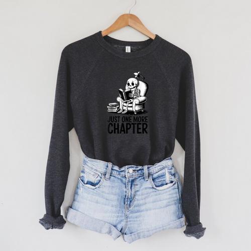 Just One More Chapter Book Skeleton Reading Books Raglan Sleeve Sweatshirt - Bookorys