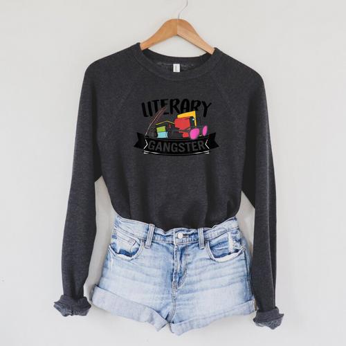 Literary Gangster Book Lover Bookish Bookworm Reader For Her Raglan Sleeve Sweatshirt - Bookorys