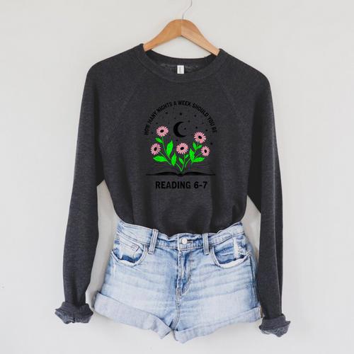 How Many Nights A Week Should You Be Reading 6-7 Book Lovers Raglan Sleeve Sweatshirt - Bookorys CA