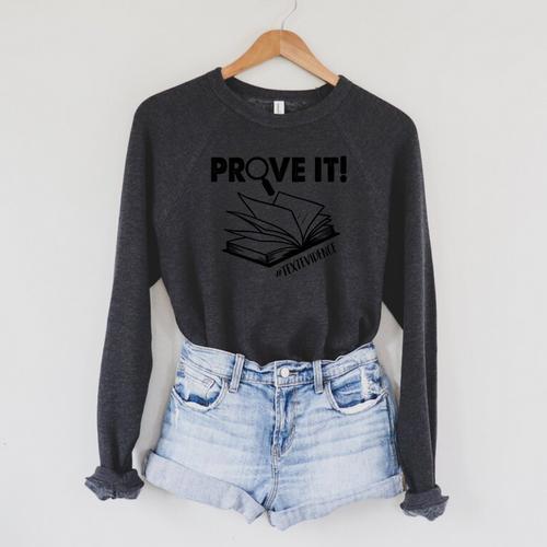 Prove It Text Evidence Book Lover Bookworm Bookish Reading Raglan Sleeve Sweatshirt - Bookorys DE