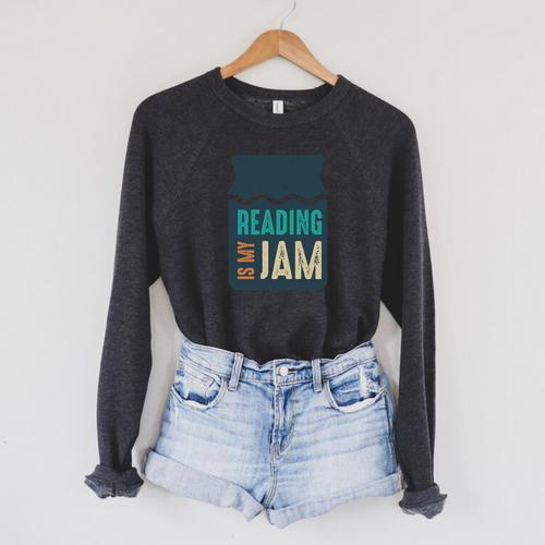 Reading Is My Jam Book Lover And Reading Teacher Raglan Sleeve Sweatshirt - Bookorys