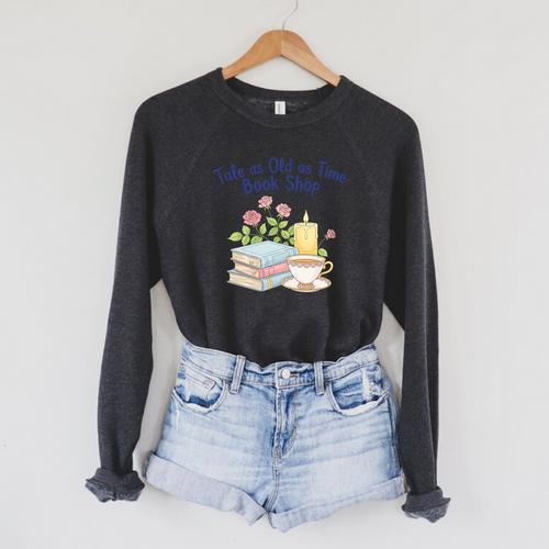 Tale As Old As Time Floral Bookshop Romantic Raglan Sleeve Sweatshirt - Bookorys CA