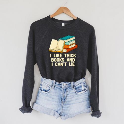 Like Thick Books Cant Lie Happiness Reading Positive Premium Tri-Blend Raglan Sleeve Sweatshirt - Bookorys DE