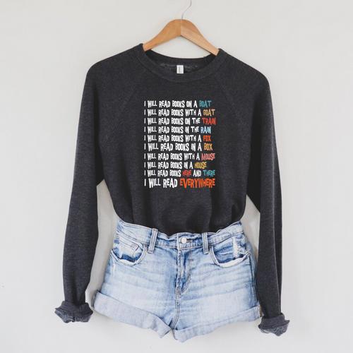 I Will Read Books On A Boat & Everywhere Reading Book Kids Raglan Sleeve Sweatshirt - Bookorys DE