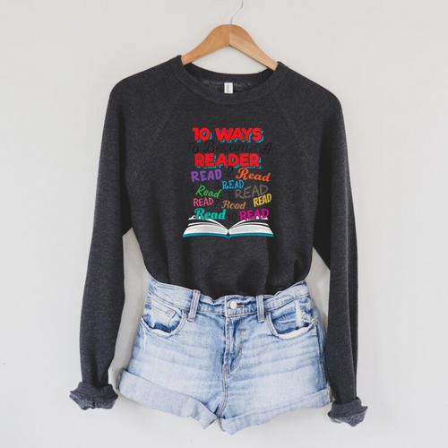 Women's Book Lover 10 Ways To Become a Reader Quote Raglan Sleeve Sweatshirt - Bookorys