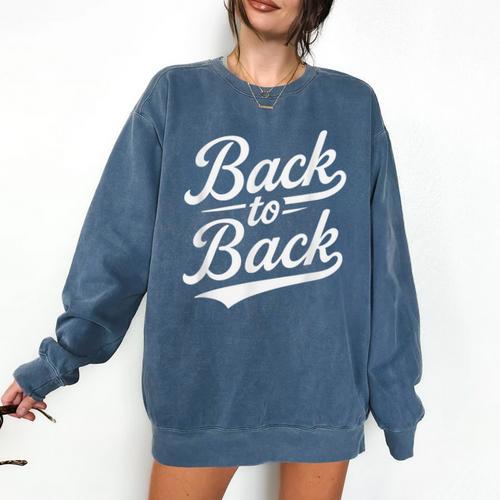 Back To Back For Boys Girls Men Women Baseball Comfort Colors Sweatshirt - Sportilla