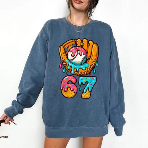 Baseball 67 Ice Cream Drip 67 Six Seven Meme 67th Birthday Comfort Colors Sweatshirt - Sportilla