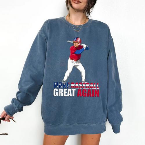 Make Baseball Great Again Donald Trump Baseball Comfort Colors Sweatshirt - Sportilla