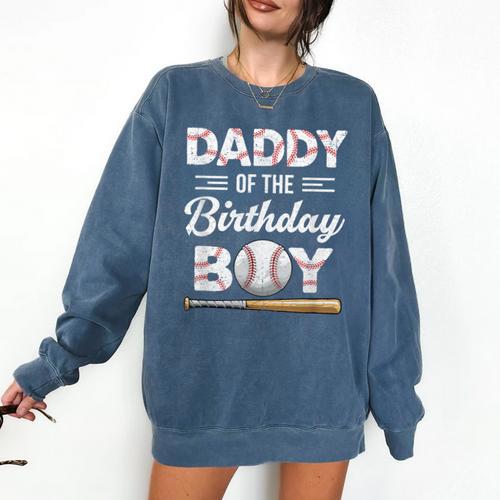 Daddy Of The Birthday Boy Baseball Matching Family Comfort Colors Sweatshirt - Sportilla