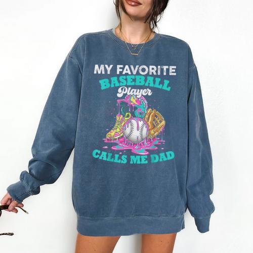 My Favorite Baseball Player Calls Me Dad Ice Cream Drip Comfort Colors Sweatshirt - Sportilla