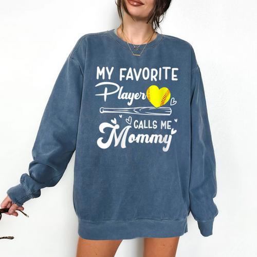 My Favorite Player Calls Me Mommy Softball Baseball Mom Comfort Colors Sweatshirt - Sportilla