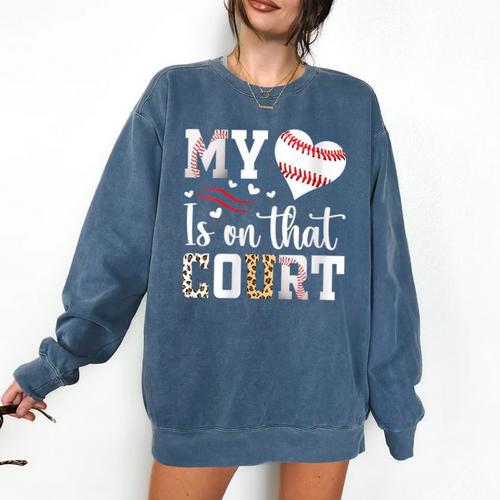 My Heart Is On That Court Baseball Player Baseball Mom Comfort Colors Sweatshirt - Sportilla