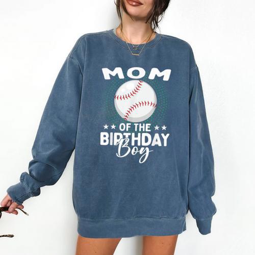 Mom Of The Birthday Boy Baseball Player Birthday Comfort Colors Sweatshirt - Sportilla